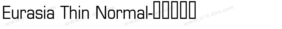 Eurasia Thin Normal字体转换